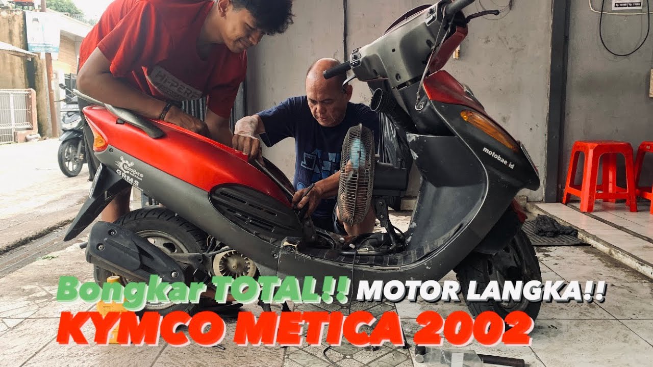 BONGKAR TOTAL MOTOR LANGKA!! KYMCO METICA TAHUN 2002
