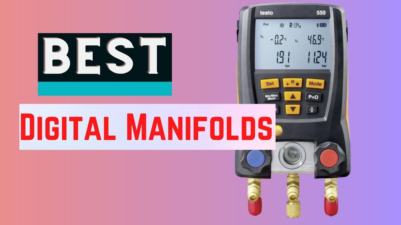 Top  6 Best Digital Manifolds 2022