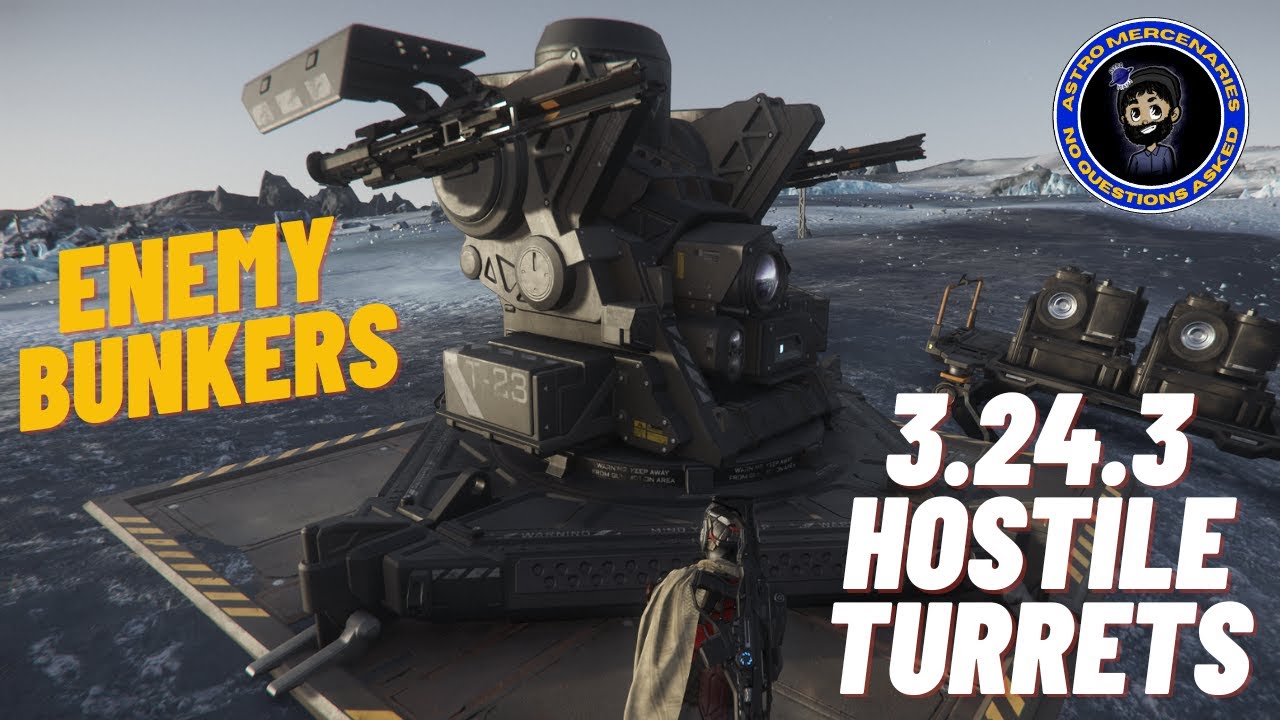 How To Deal With Turrets in 3.24.3 | Enemy Bunkers and more! | Star Citizen