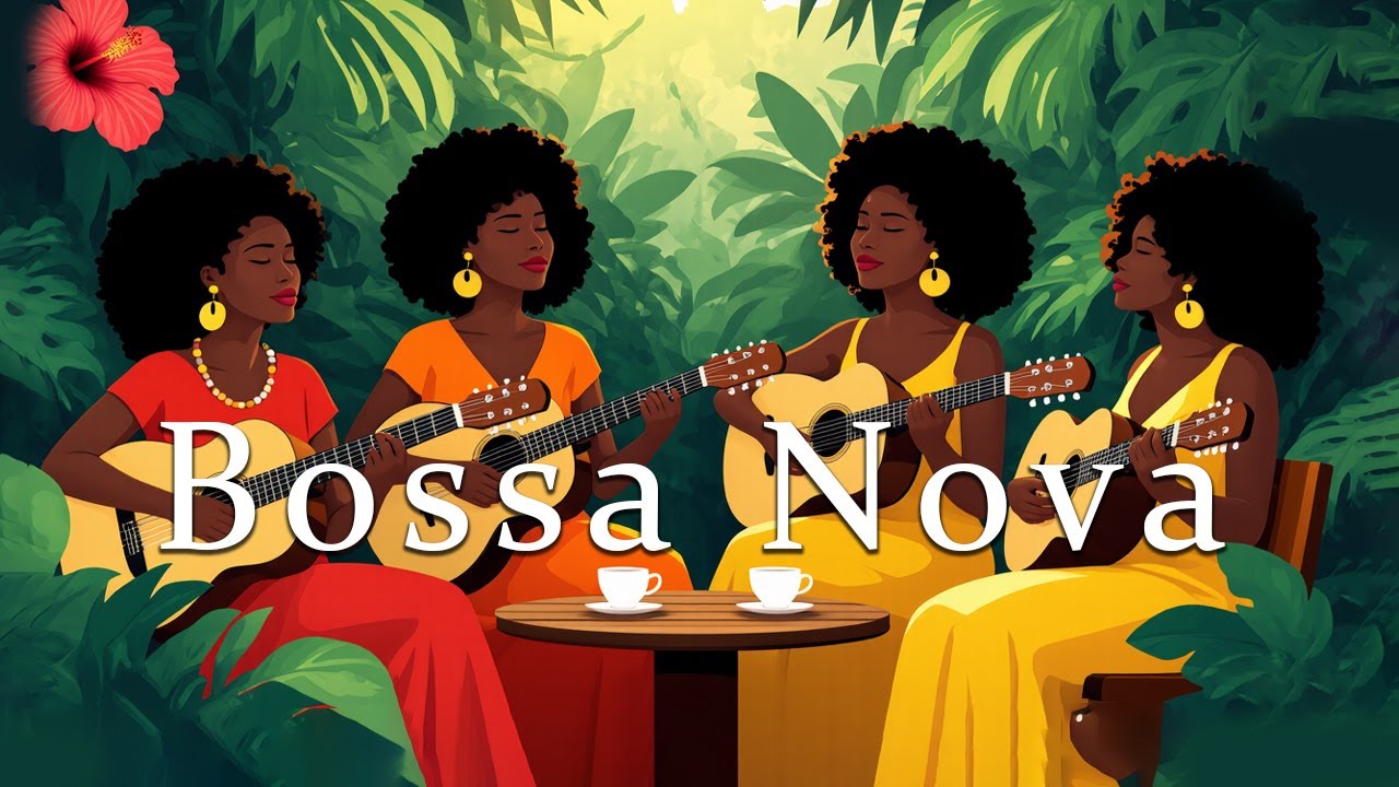 Bossa Nova Covers 2025⛱️ – Best Bossa Nova Covers of Popular Songs for a Relaxing Vibe🌞