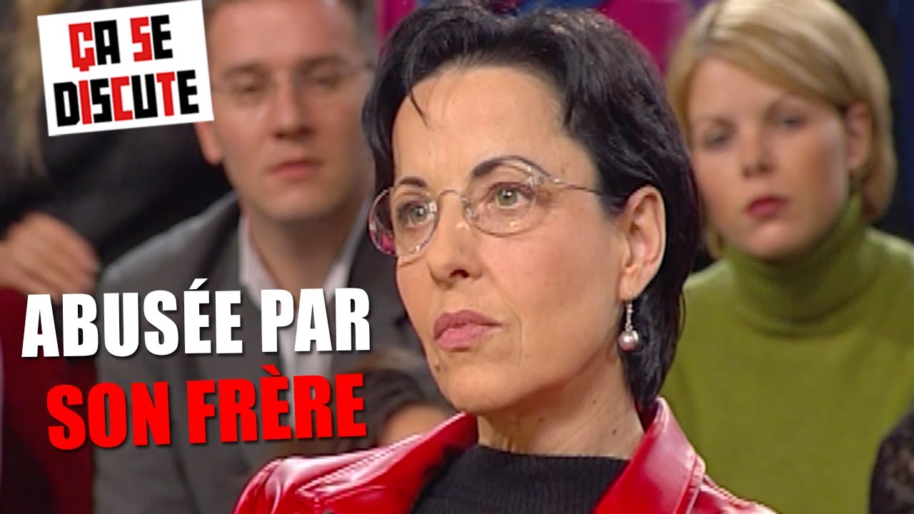 Inceste : ses souvenirs sont remontés en analyse - Ça se discute