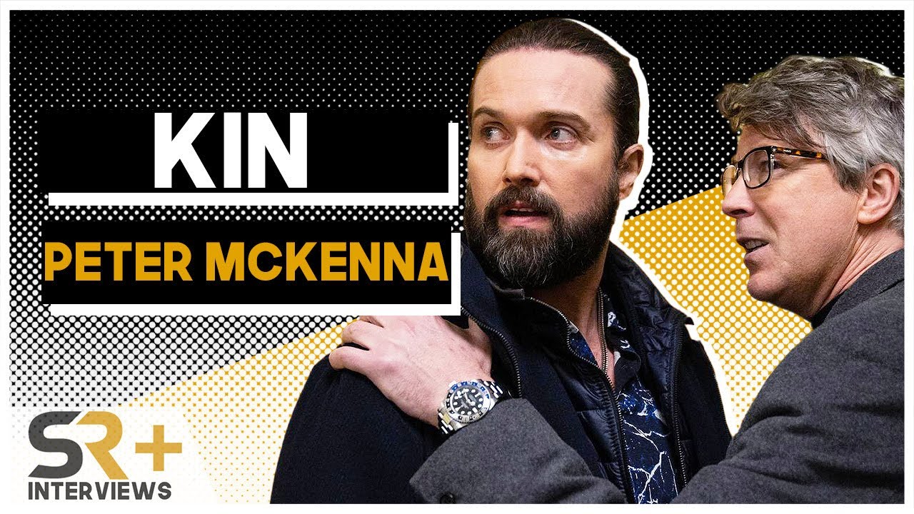 Peter McKenna Interview: Kin