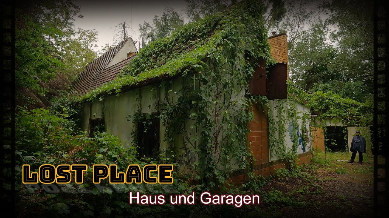 Lost Places Haus und Garagen