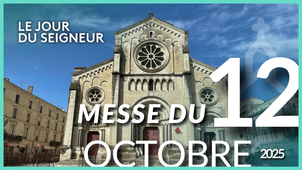 🔴 EN DIRECT | Messe du 12 octobre 2025 &ndash; Le Jour du Seigneur
