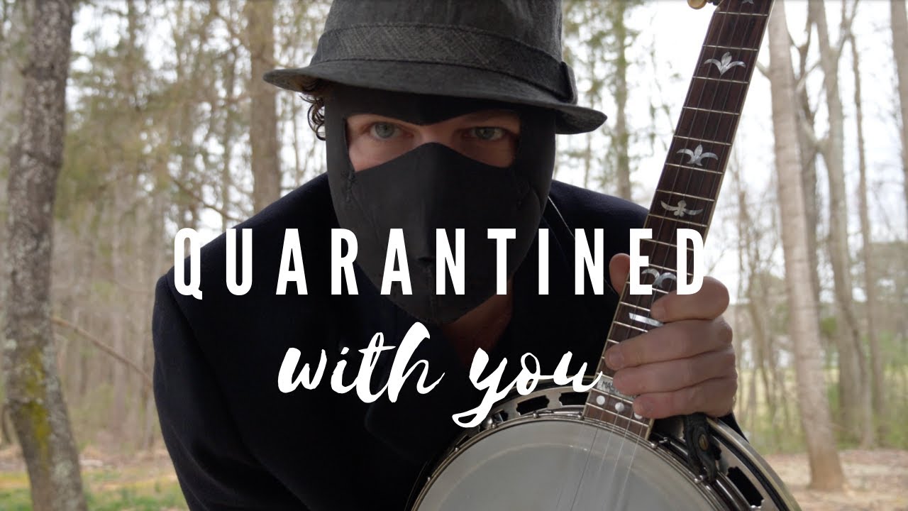Quarantined With You - Andy Eversole