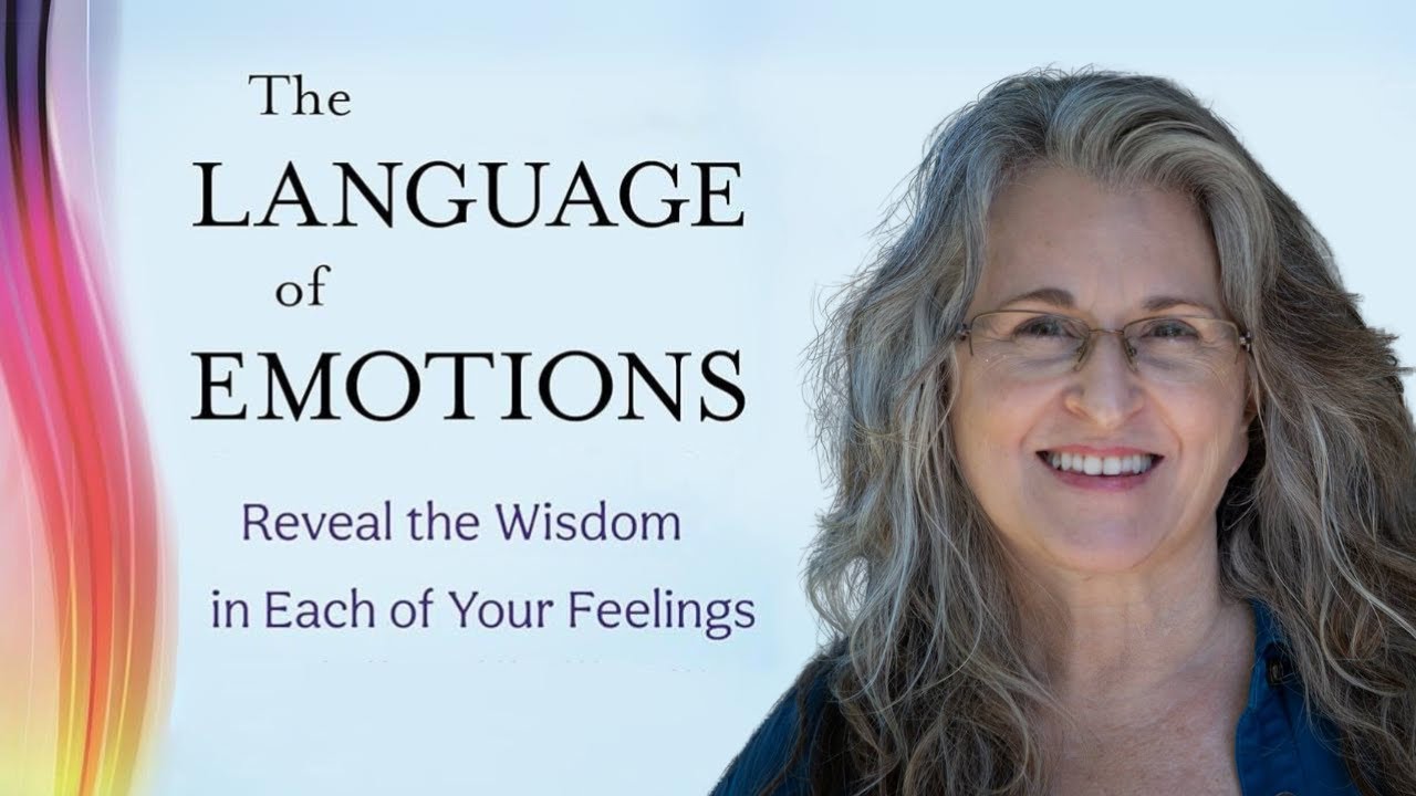 Karla McLaren ~ The LANGUAGE of EMOTIONS Workbook
