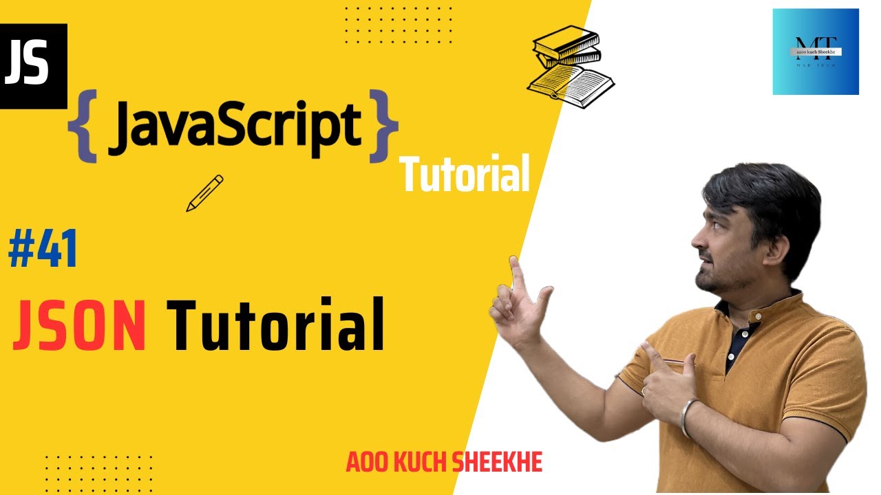 [#41] JSON Tutorial  | JavaScript Tutorials in Hindi/Urdu  | 2023