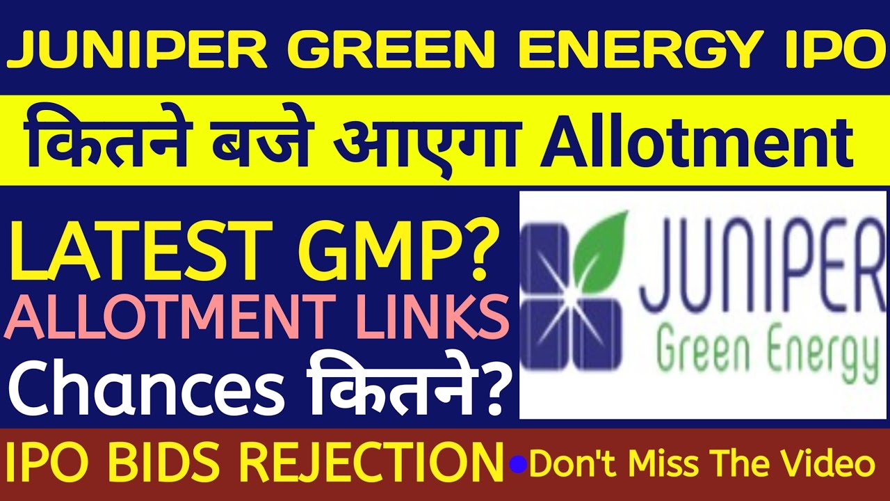Juniper Green Energy IPO Allotment Chances 🔴Juniper Green Energy IPO🔴Juniper Green Energy IPO Review