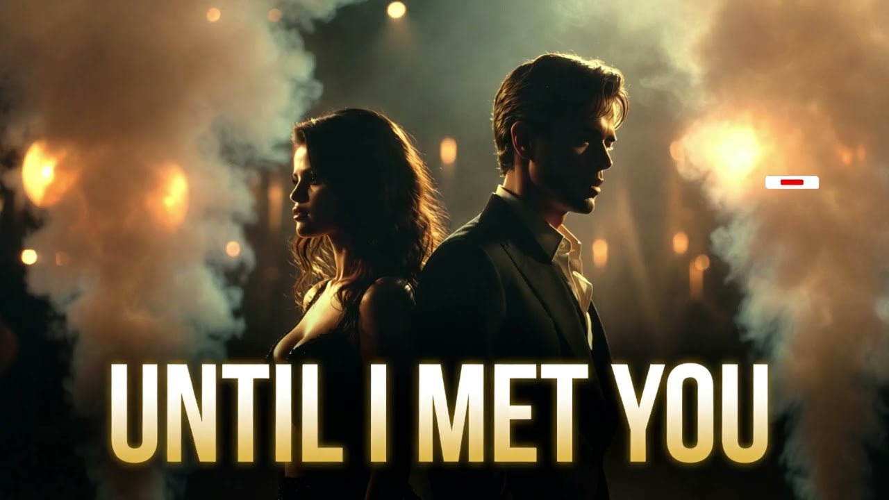 Selena Gomez & Enrique Iglesias &ndash; Until I Met You 💫 (Most Romantic Duet 2026)