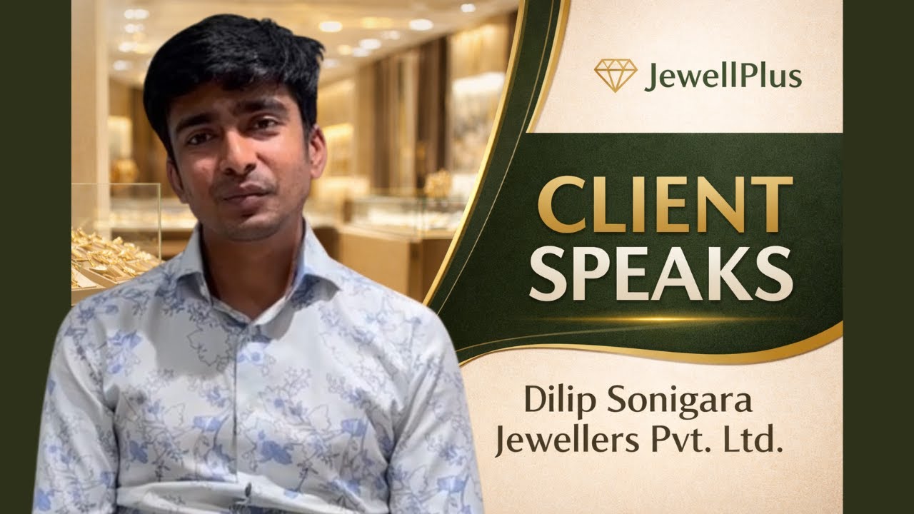 JewellPlus Client Testimonial | Karan Sonigara – Dilip Sonigara Jewellers Pvt. Ltd.