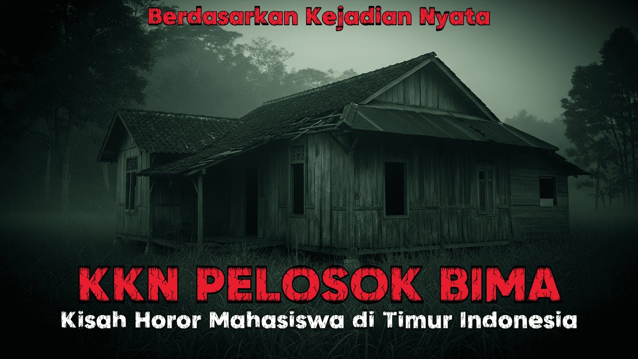 TEROR KKN DI DESA TERPENCIL | Kisah Nyata Mahasiswa Diserang Makhluk Gaib