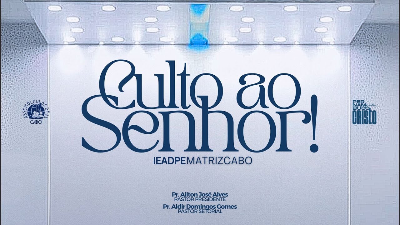 CULTO AO SENHOR NO TEMPLO MATRIZ SETOR 1 - CABO - 08/02/2026