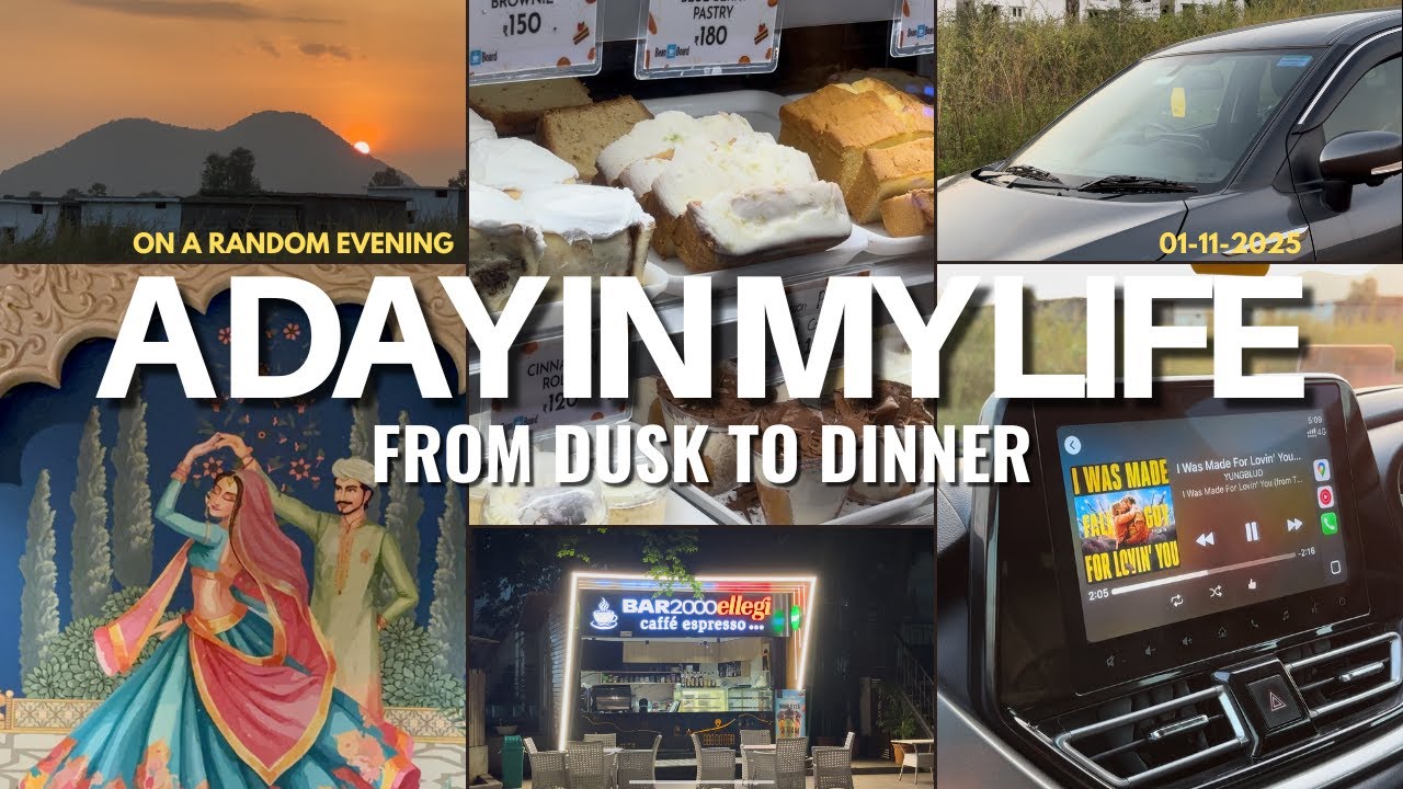 A Day In My Life - From Dusk to Dinner