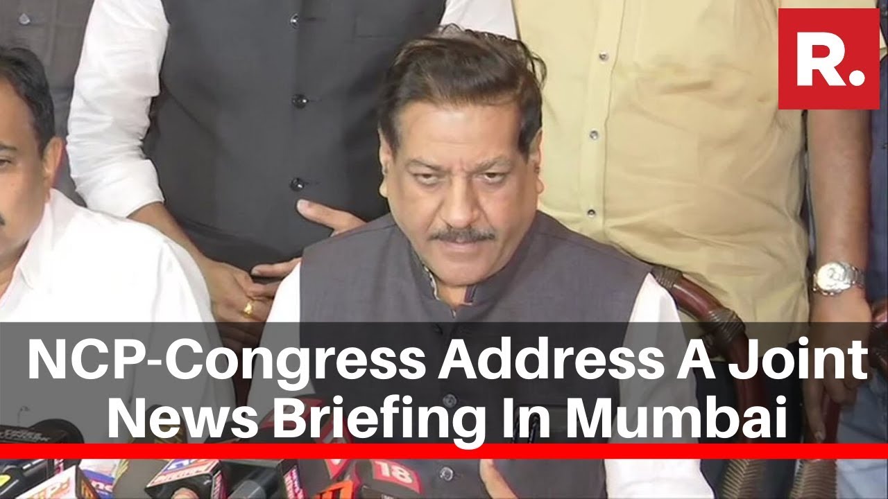 NCP-Congress Address A Joint News Briefing In Mumbai