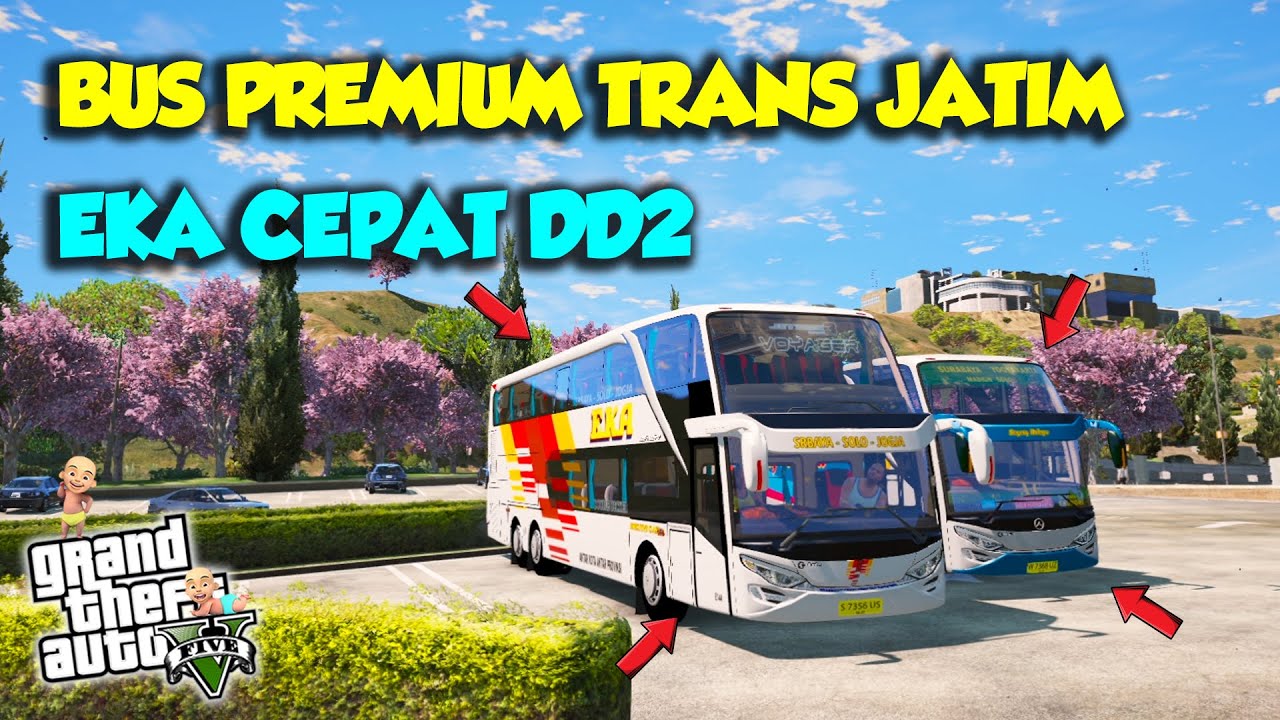JOS ! Bus Premium Trans Jatim EKA CEPAT Sultan Upin Ipin Senang ! - GTA V ROLEPLAY SULTAN