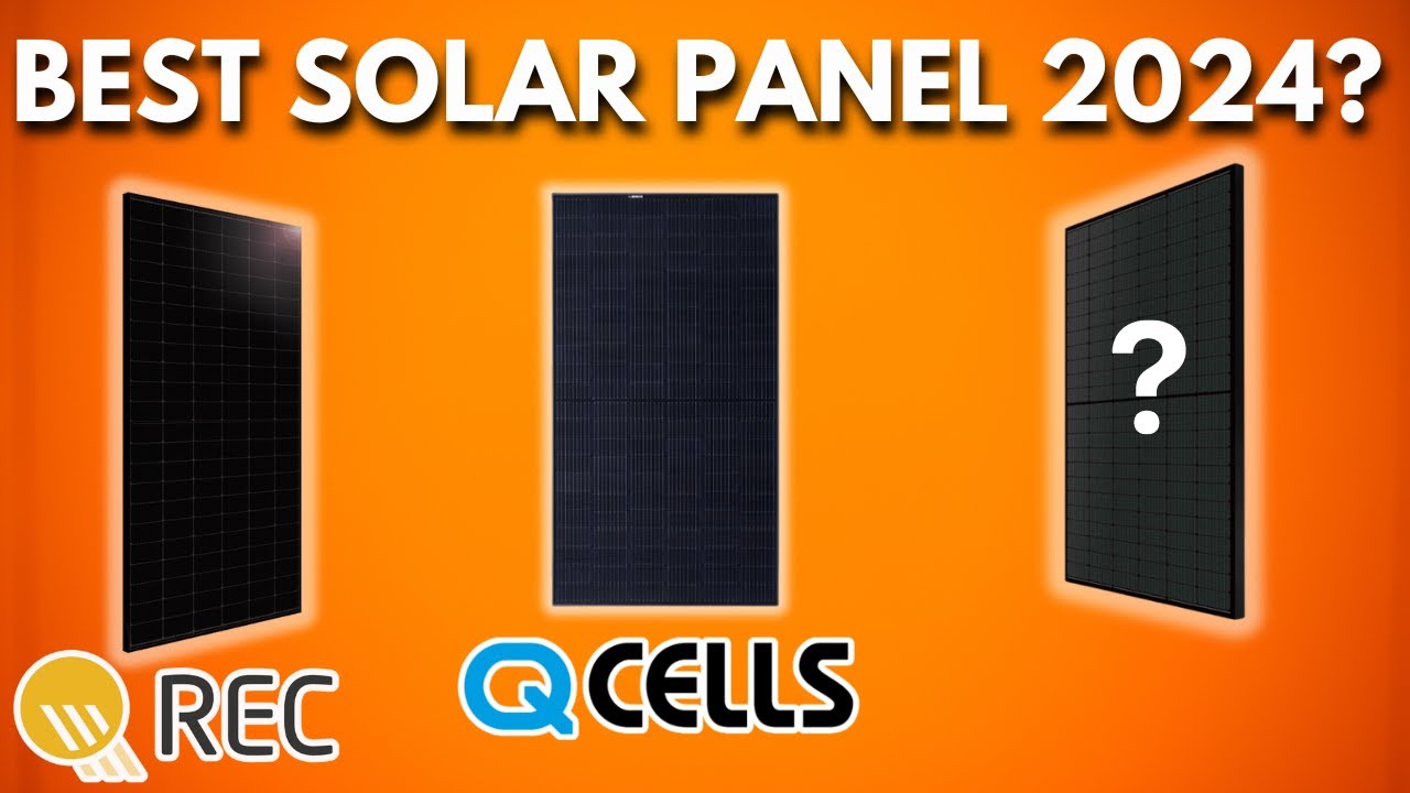 The 5 BEST Solar Panels of 2024