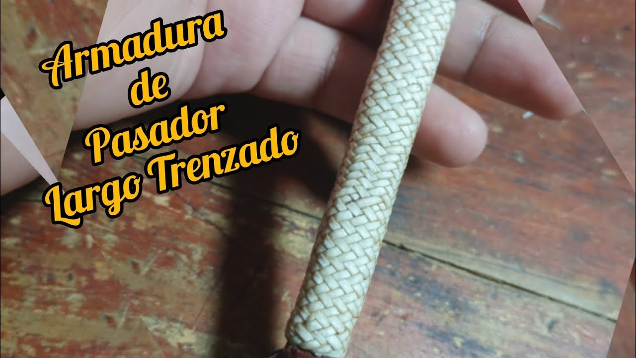 Armadura de Pasador Largo Trenzado
