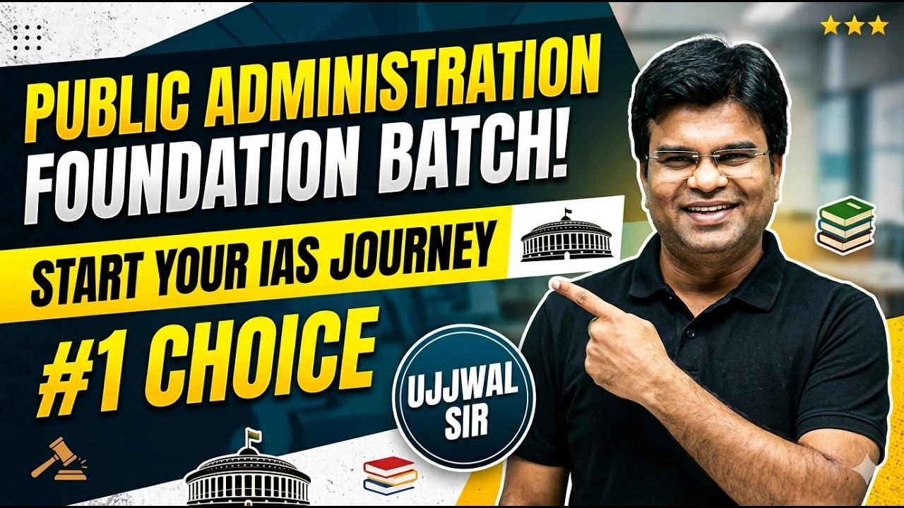 About public administration foundation batch, test series and mentorship