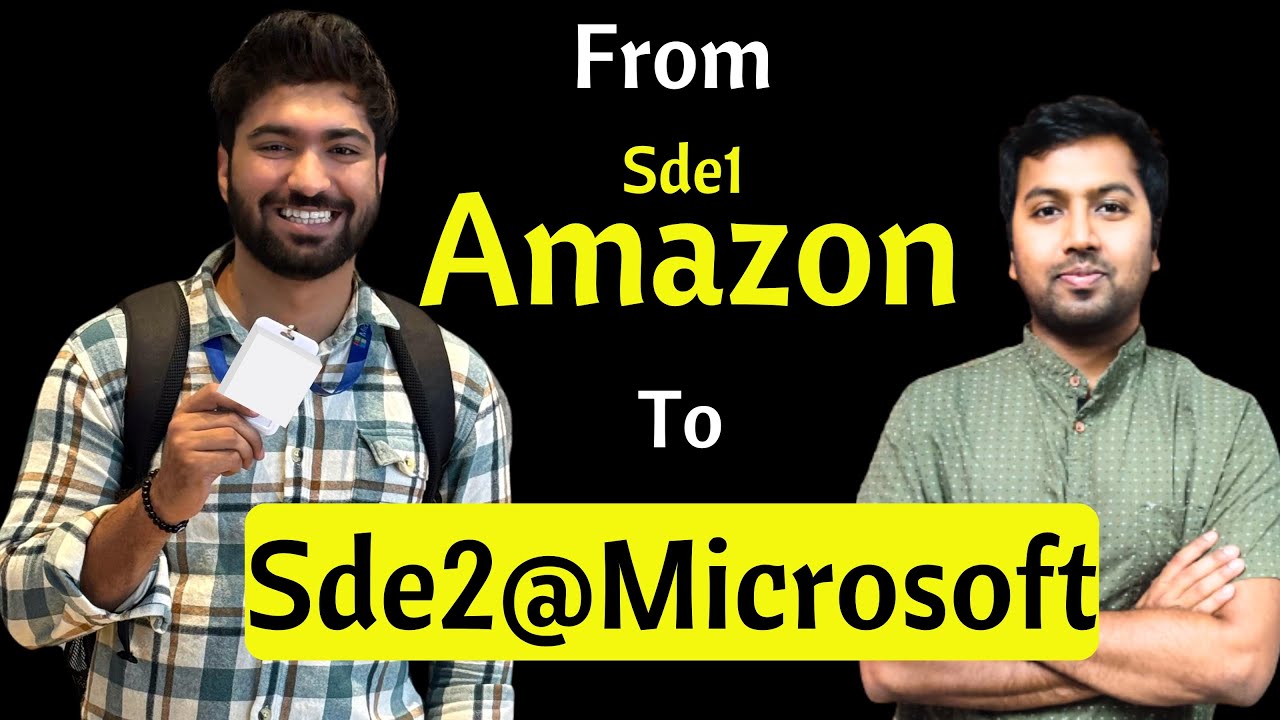 From SDE1 at Amazon to SDE2 at Microsoft | Resume changes, DSA and System Design resources etc.