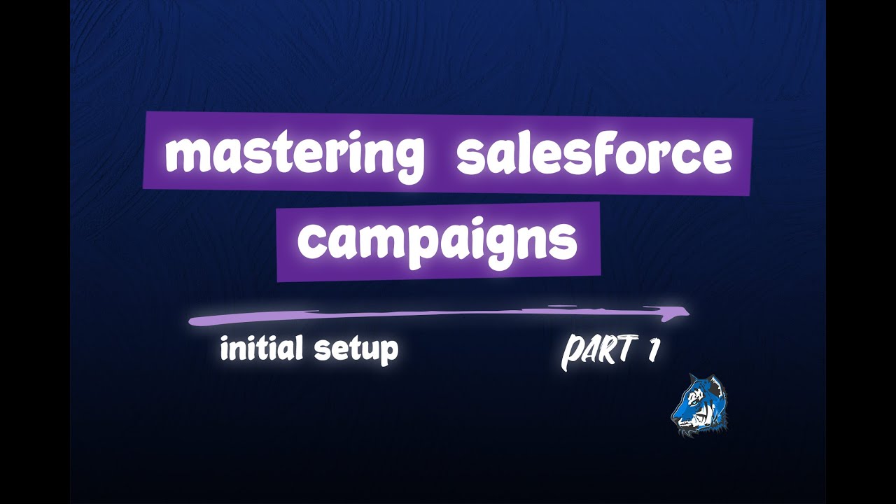 Освоение кампаний Salesforce: лучшие практики настройки, типы записей, статусы и иерархия