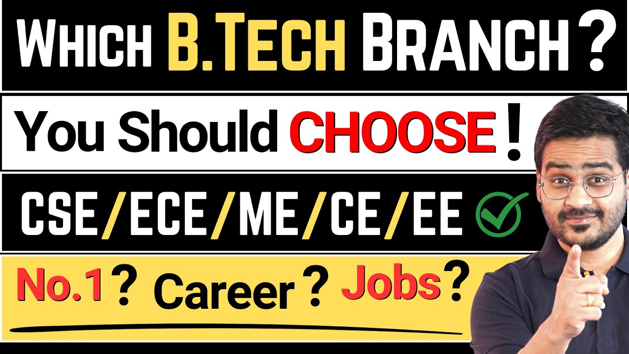 💥B.Tech? Which Branch to Choose? Future Scope, Jobs, Salary, Placements! #btech #JEE #JEE2023