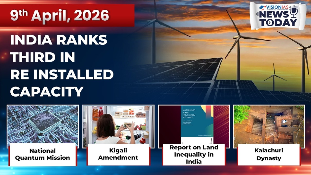 News Today | Daily Current Affairs | 9th April, 2026