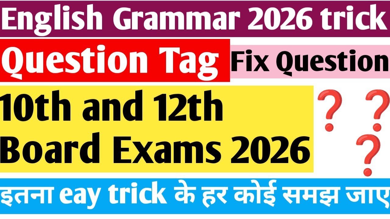 🚨🔥Questions Tags in English Grammar |10th and 12th Board Exam 2026| For SSC CGL/Banking