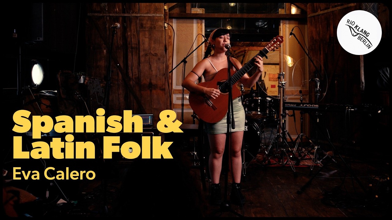Eva Calero – Spanish & Latin Folk Live in Berlin | Rio Klang Berlin #06