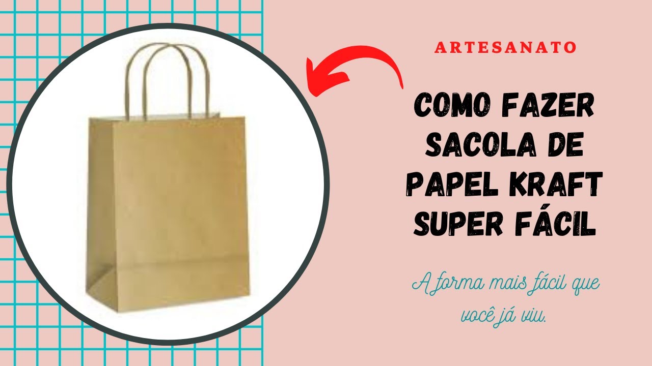DIY- COMO FAZER SACOLA DE PAPEL KRAFT SUPER FACIL