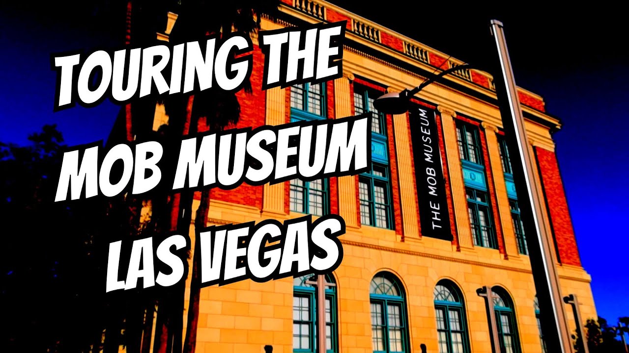 The Mob Museum - A Glimpse into Organized Crime