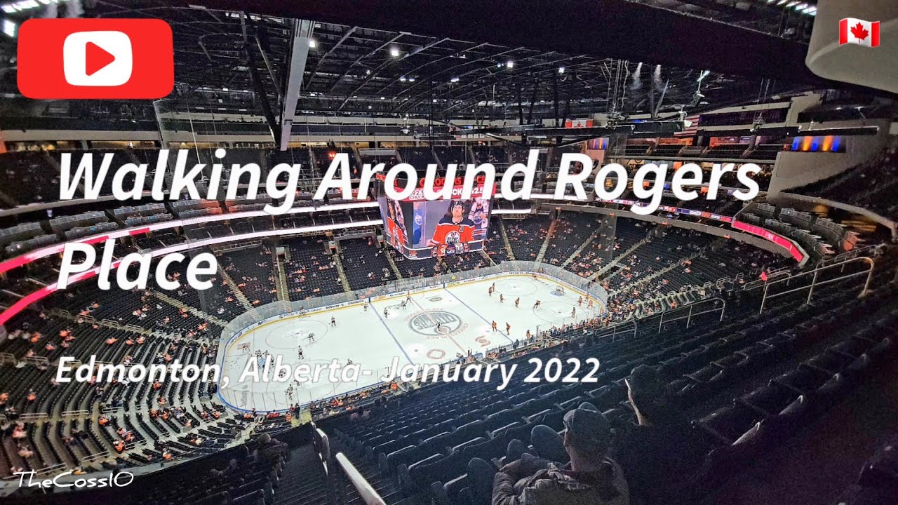 🚶‍♂️Walking Around Rogers Place In Edmonton, Alberta 🇨🇦- Home Of The Oilers- January 2022