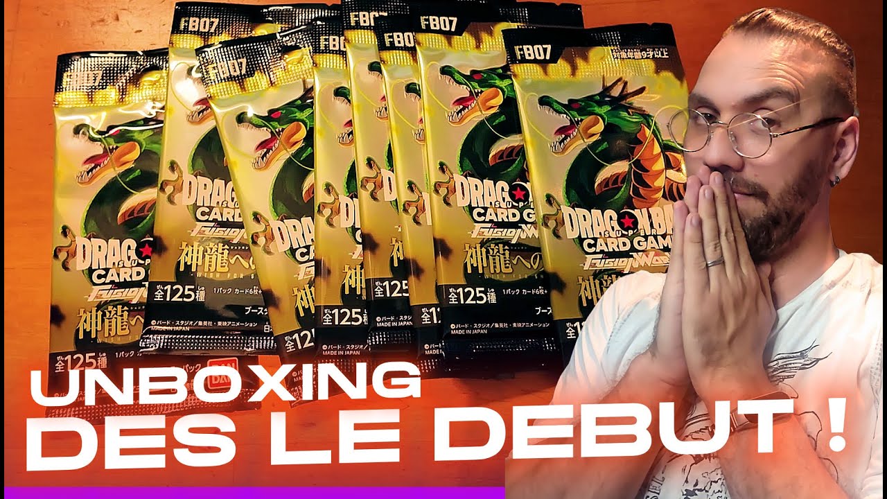 Non mais C'EST PUISSANT en FAIT ! - UNBOXING Dragon Ball Super Card Game Fusion World FB07 Deballage
