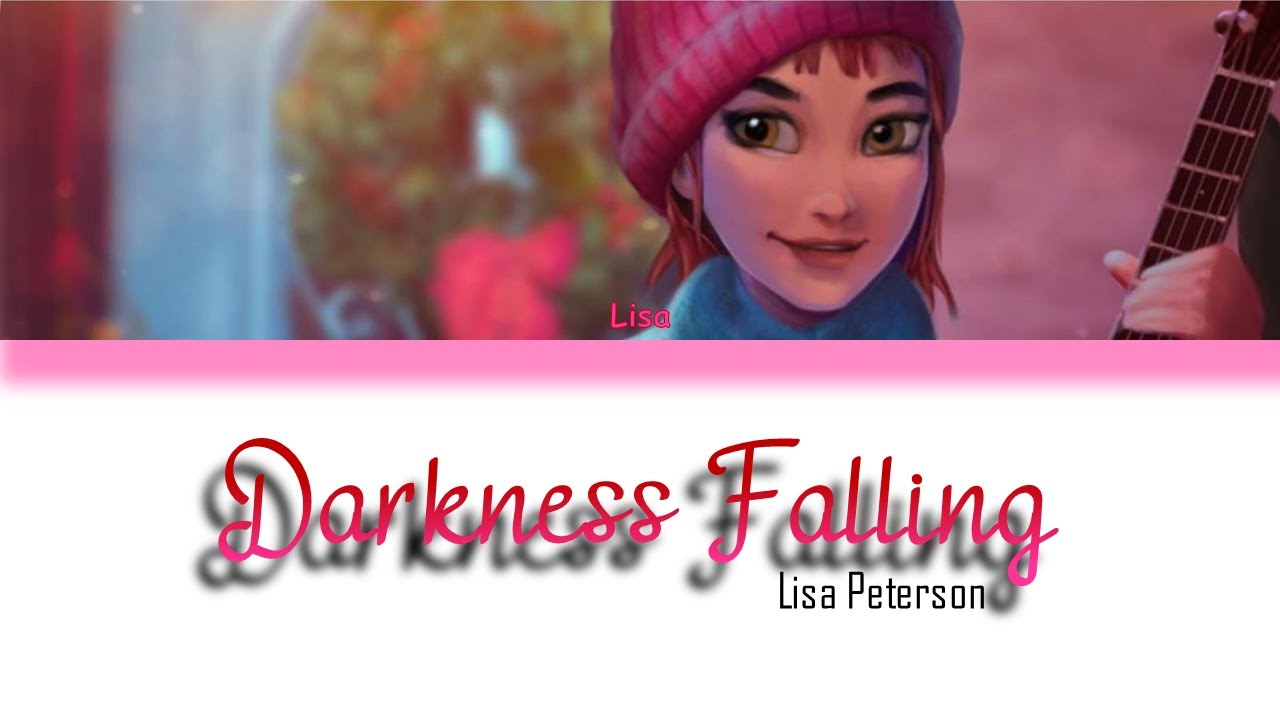 Darkness Falling by Lisa Peterson  -lyrics