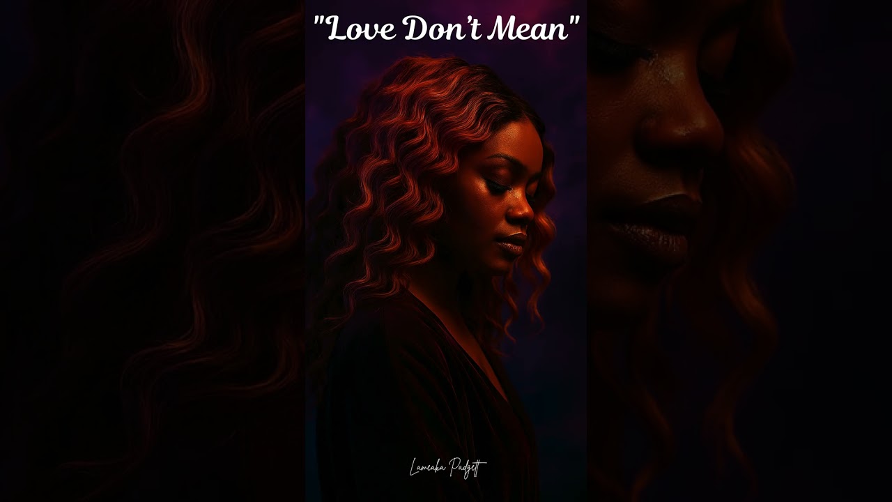 Love Don’t Mean