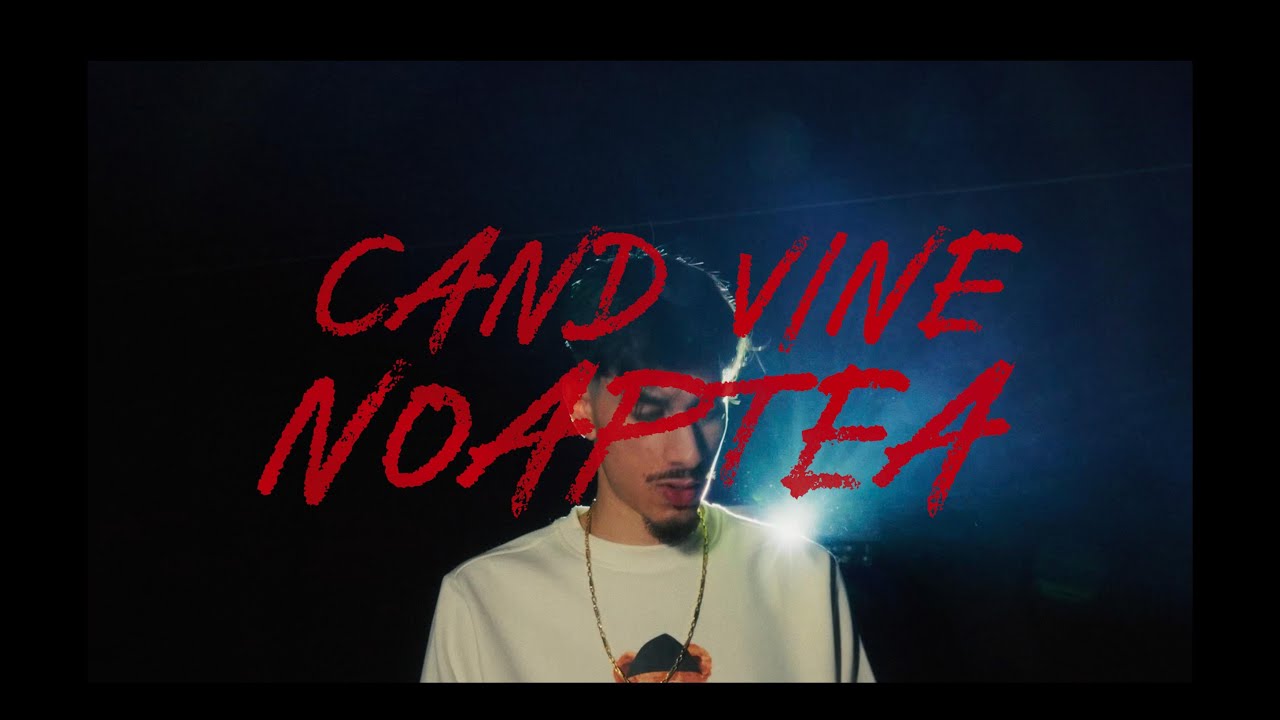 VANILLA - CAND VINE NOAPTEA (VIDEOCLIP OFICIAL)