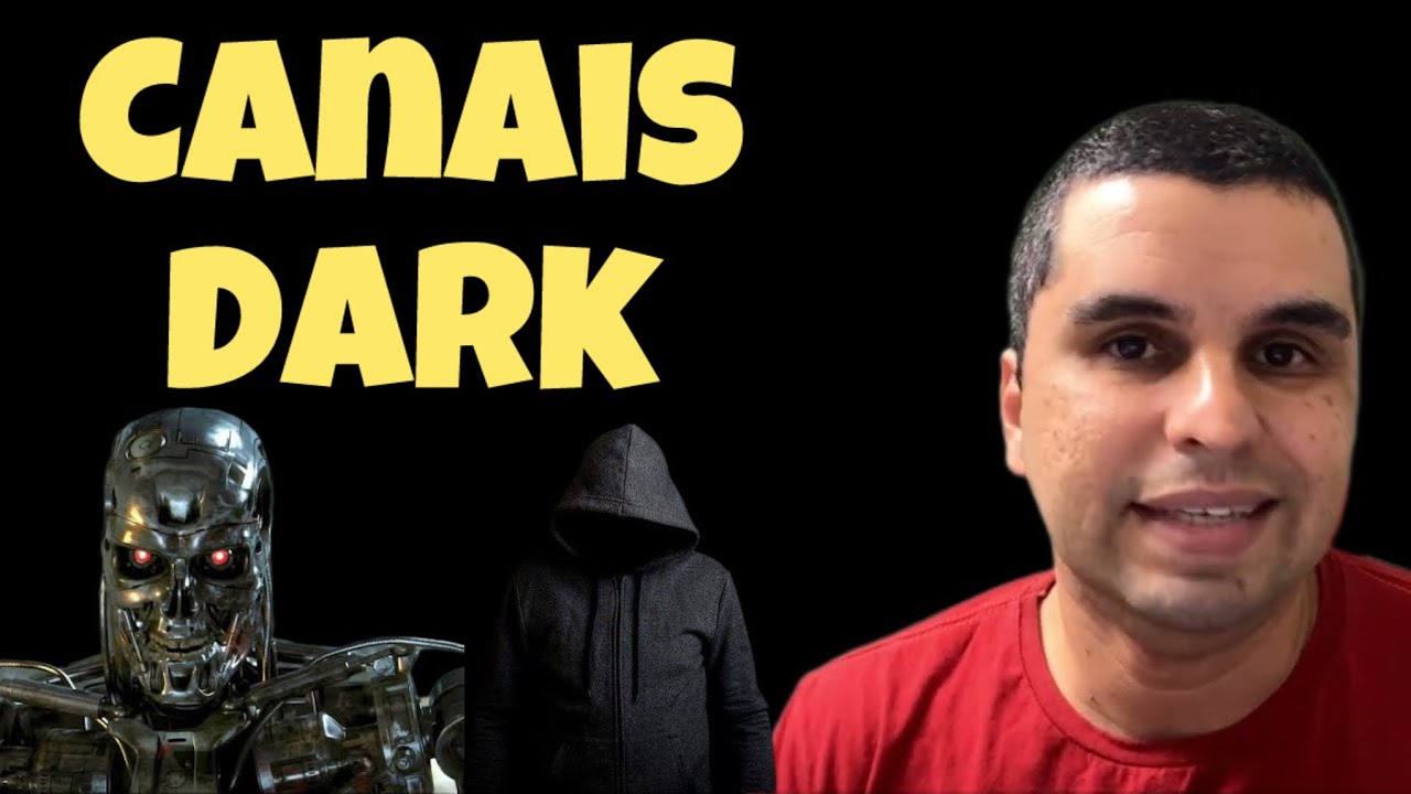POR QUE O YOUTUBE ELIMINOU OS CANAIS DARK?