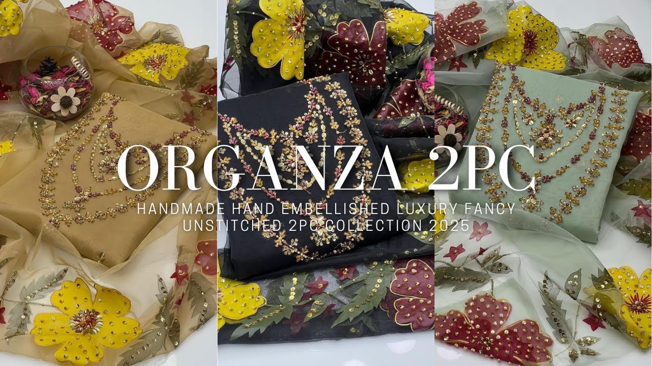 Organza Handmade Hand Embellished Luxury Fancy Unstitched 2pc Collection 2025 | #organza #nebulix