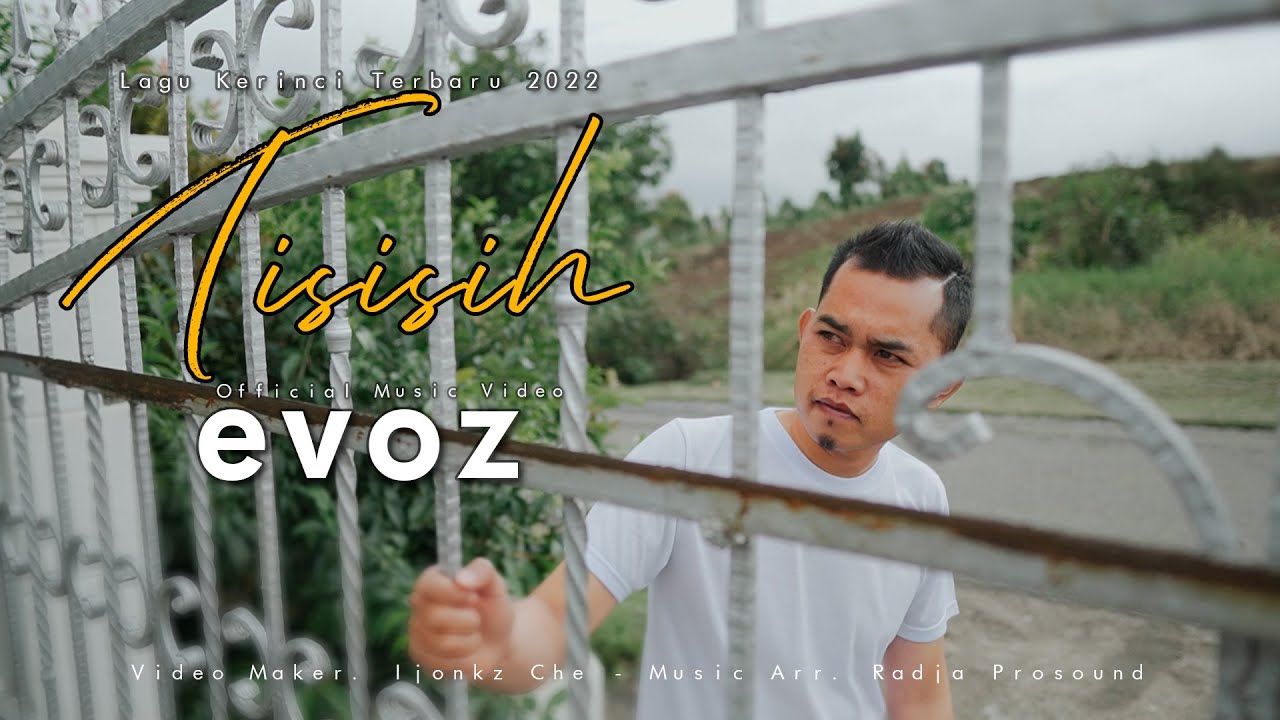 EVOZ - TISISIH (Official Music Video)