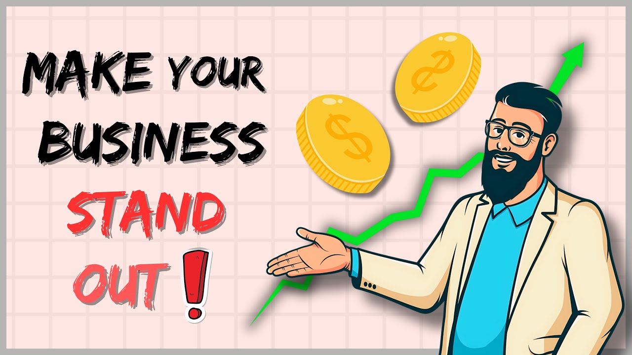 How To Make Your Business Stand Out From The Crowd