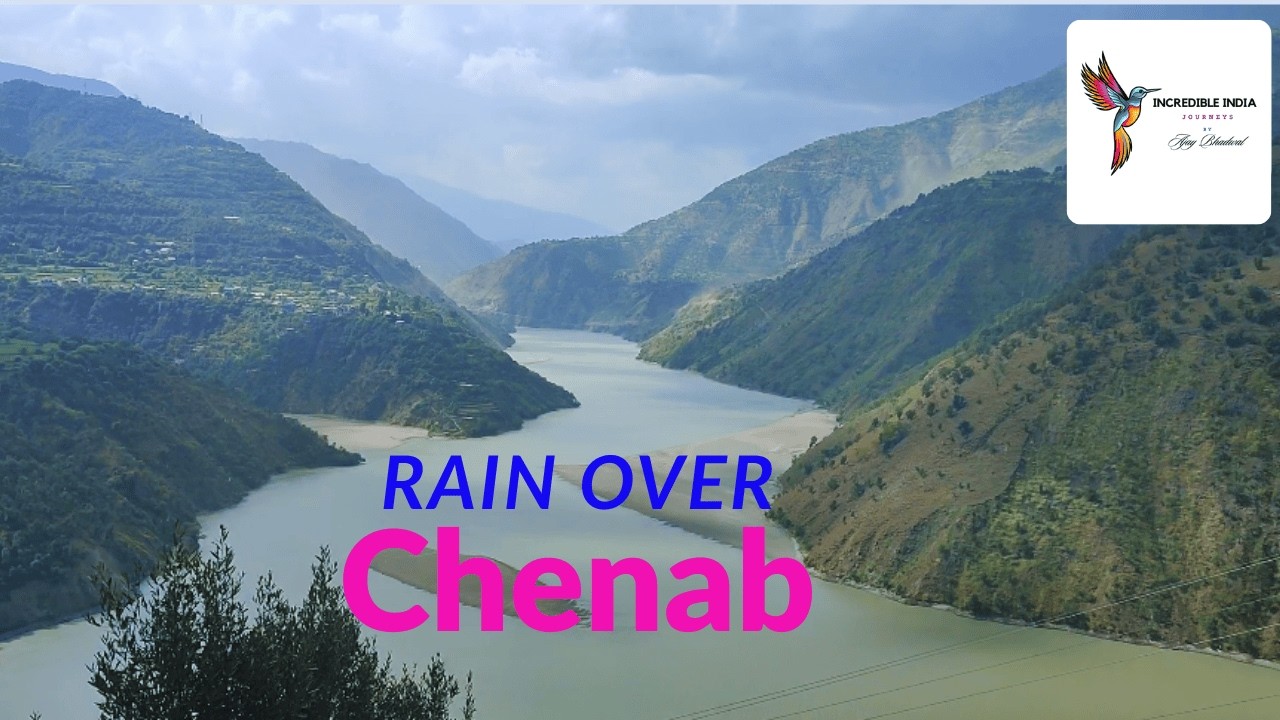 Descending From Padri | Rain Over the Chenab River