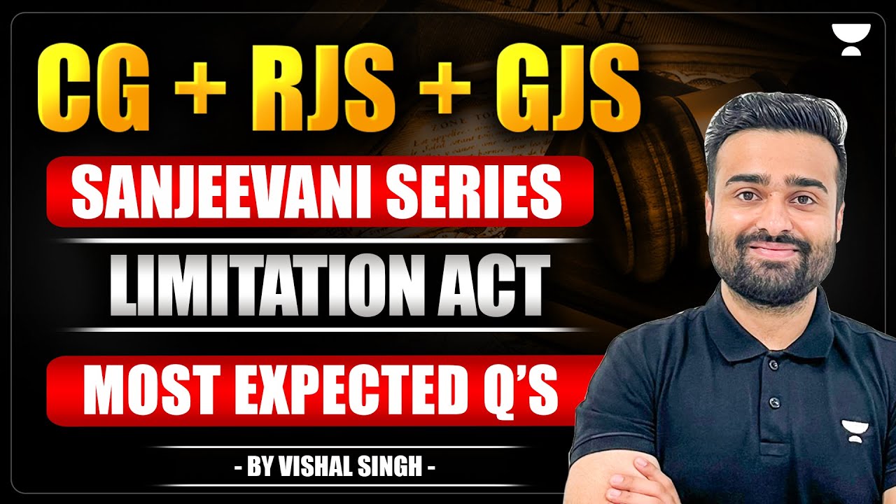 🚨 Most Expected Limitation Act Questions for RJS, CG & Gujarat Judiciary 2025 | Vishal Singh