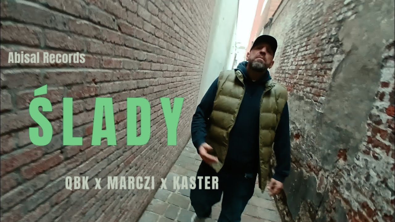 QBK x Marczi x Kaster - Ślady (Prod. Dextah) (Official Video)