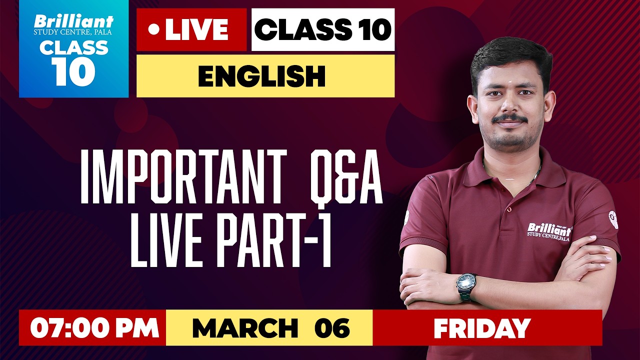 CLASS 10 ENGLISH | Brilliant Pala LIVE  Q&A Part-1 | MARCH 6, 2026 @ 7 PM | BrilliantPala