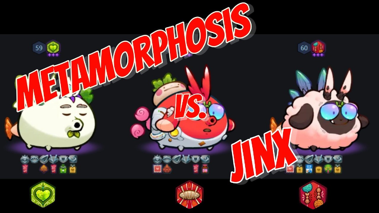 Axie Origins Season 16 Mystic Era - Metamorphosis vs Jinx