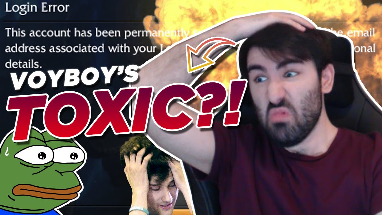 Voyboy: THE MOST TOXIC RAGER ON EARTH (PERMABAN INCOMING!?)