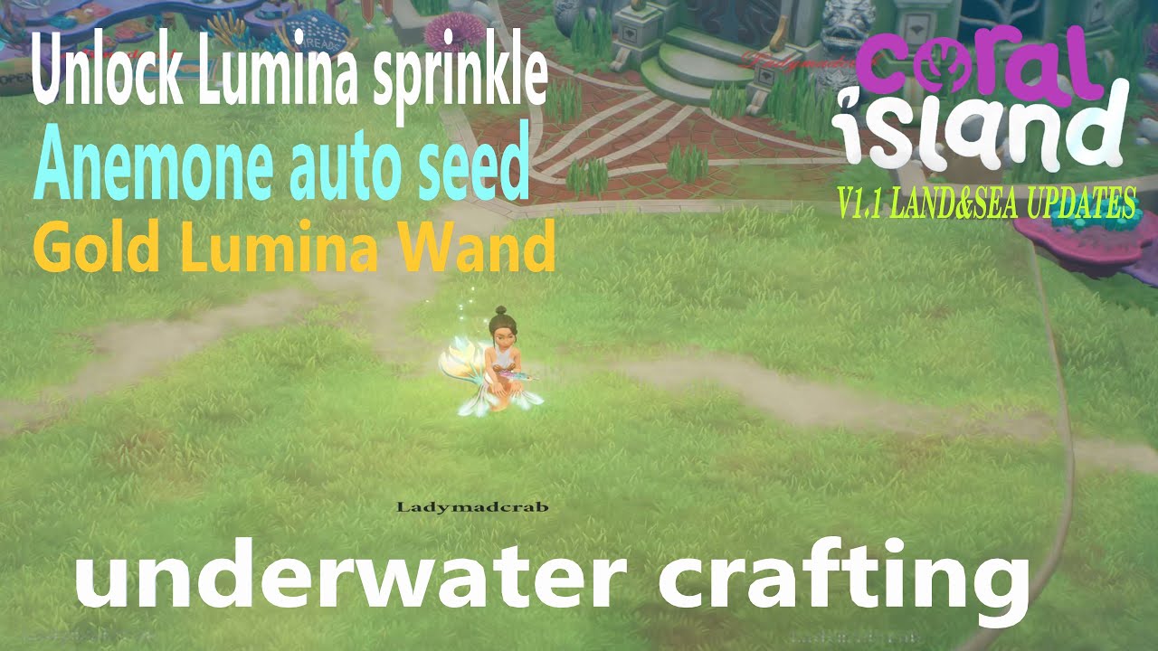 Underwater Crafting Lab / Unlock anemone auto seed, Lumina sprinkle & Lumina wand - CORAL ISLAND