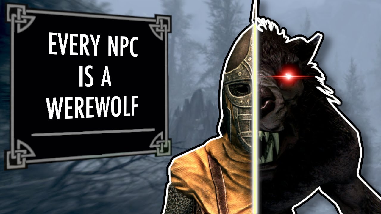 Skyrim But EVERY NPC Is A Werewolf