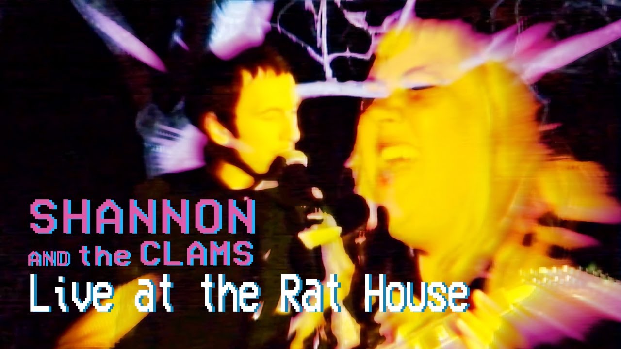 Shannon and the Clams - Live at the Rat House