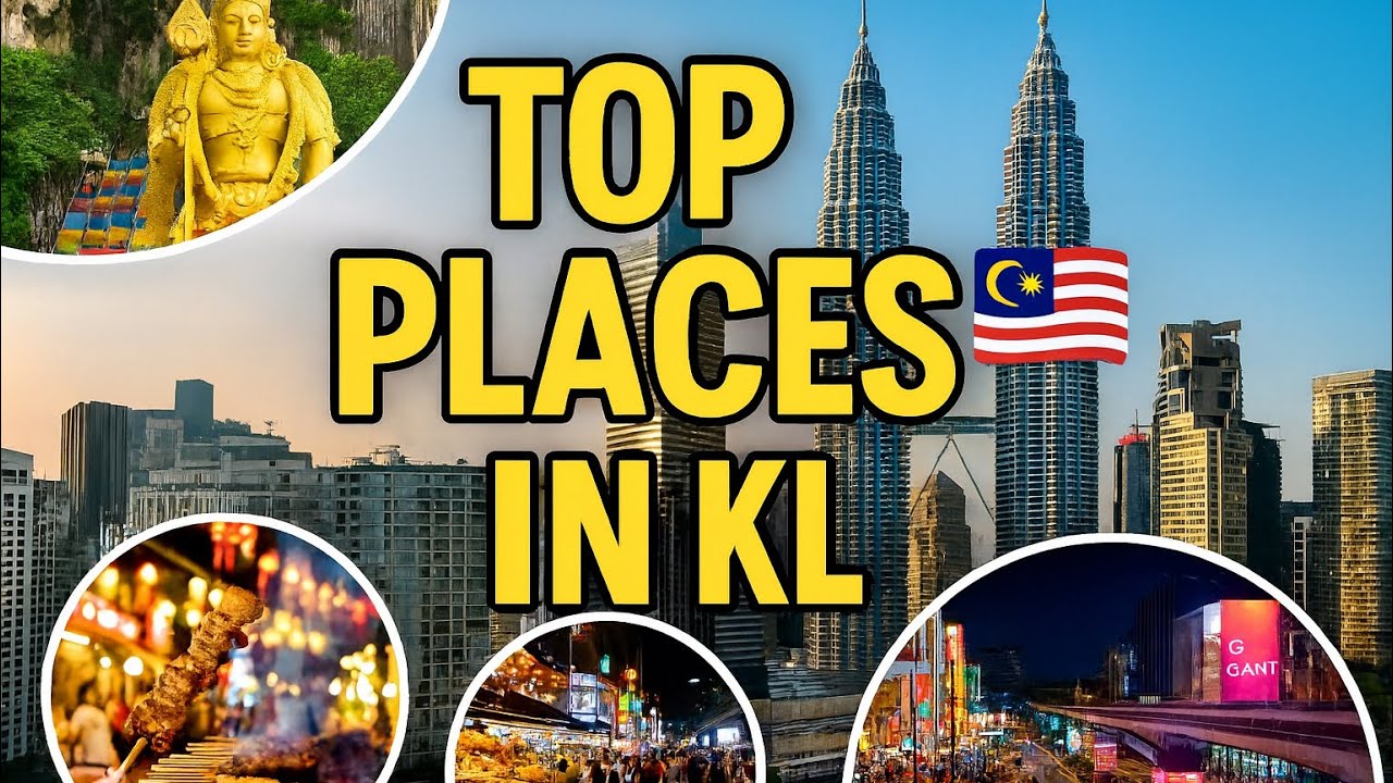 KL in 2026: Best Tourist Spots, Culture & Food |Top 10 Must-Visit Places in Kuala Lumpur 🇲🇾 