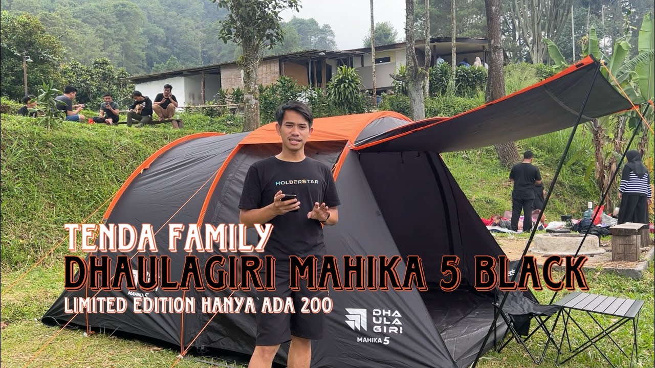 DHAULAGIRI Mahika 5 | Tenda Keluarga dengan Fitur Lengkap